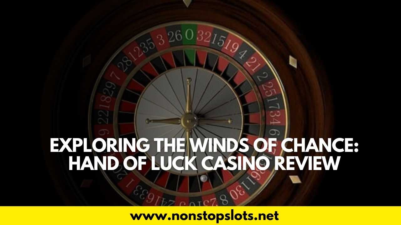 hand of luck casino review