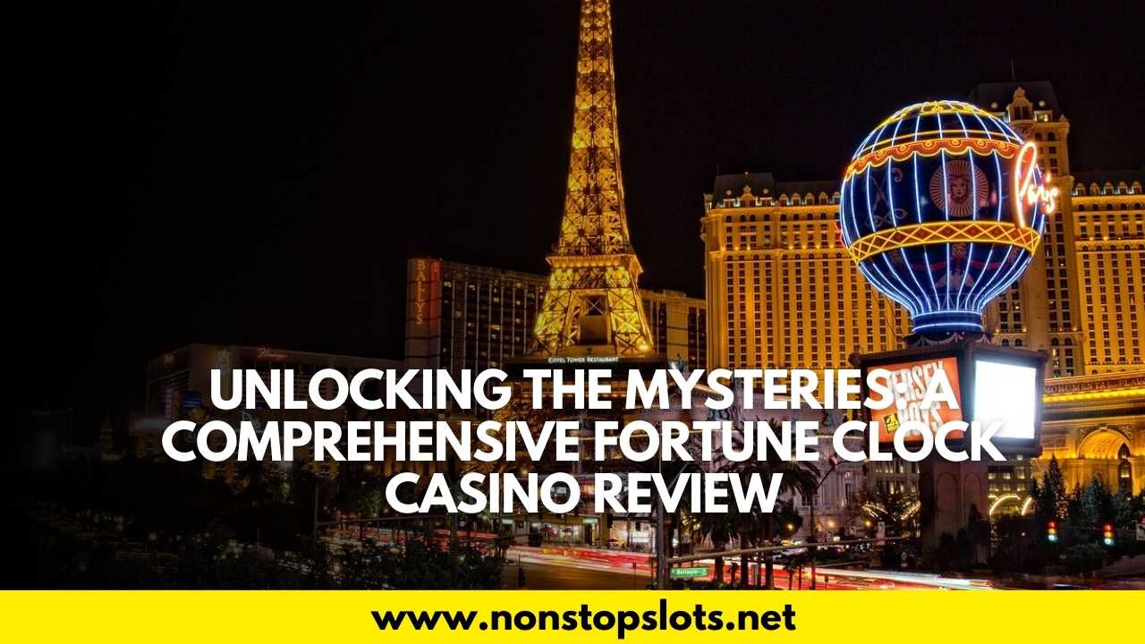 fortune clock casino review