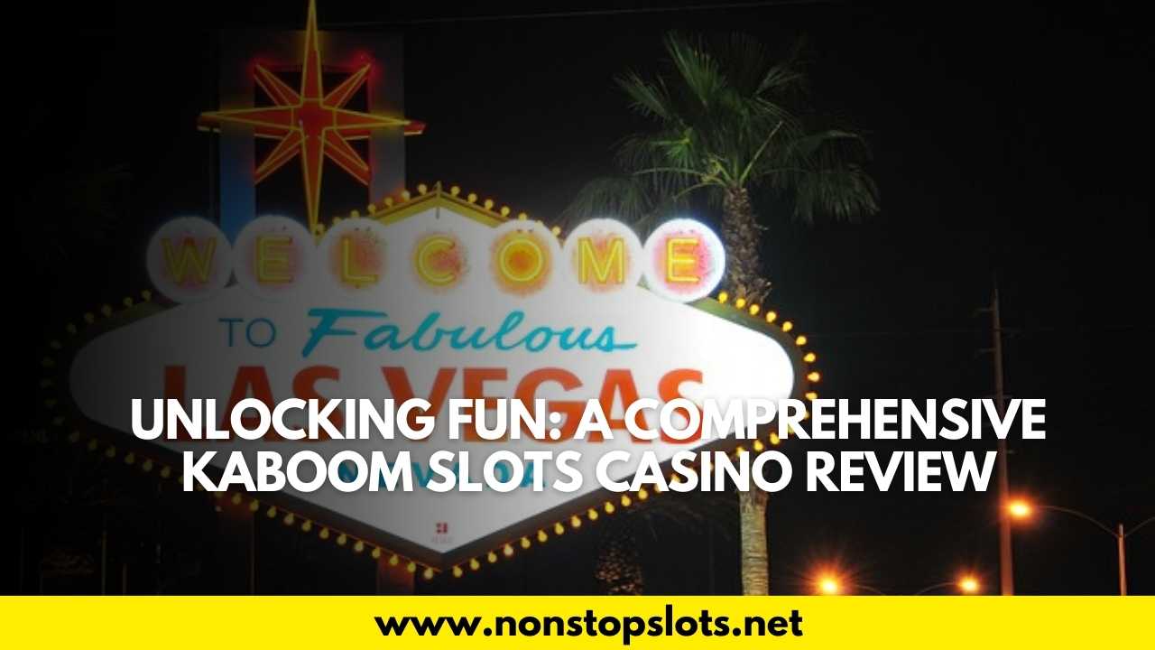 kaboom slots casino review