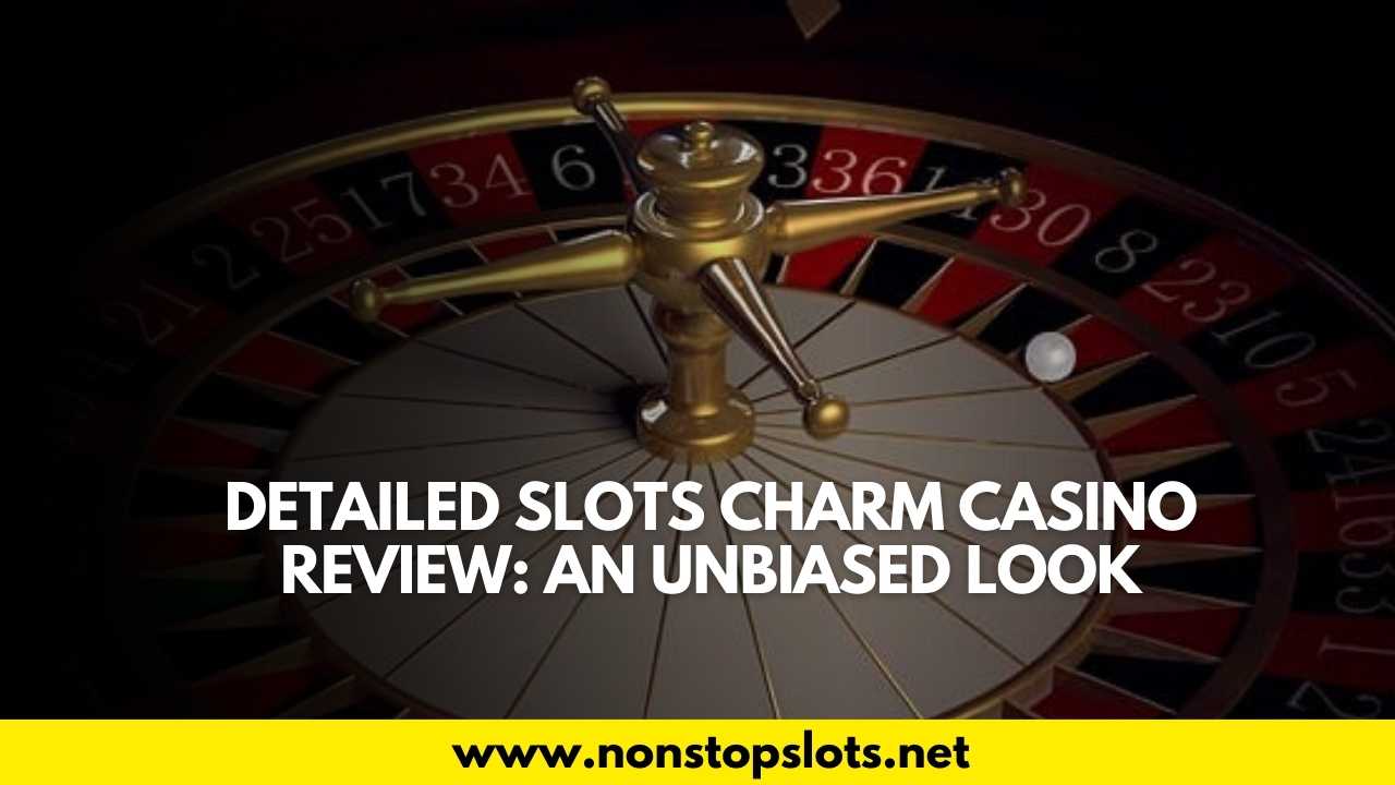 slots charm casino review