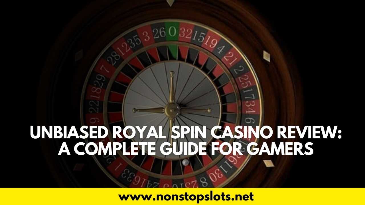 royal spin casino review