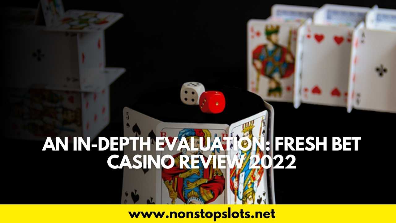 fresh bet casino review