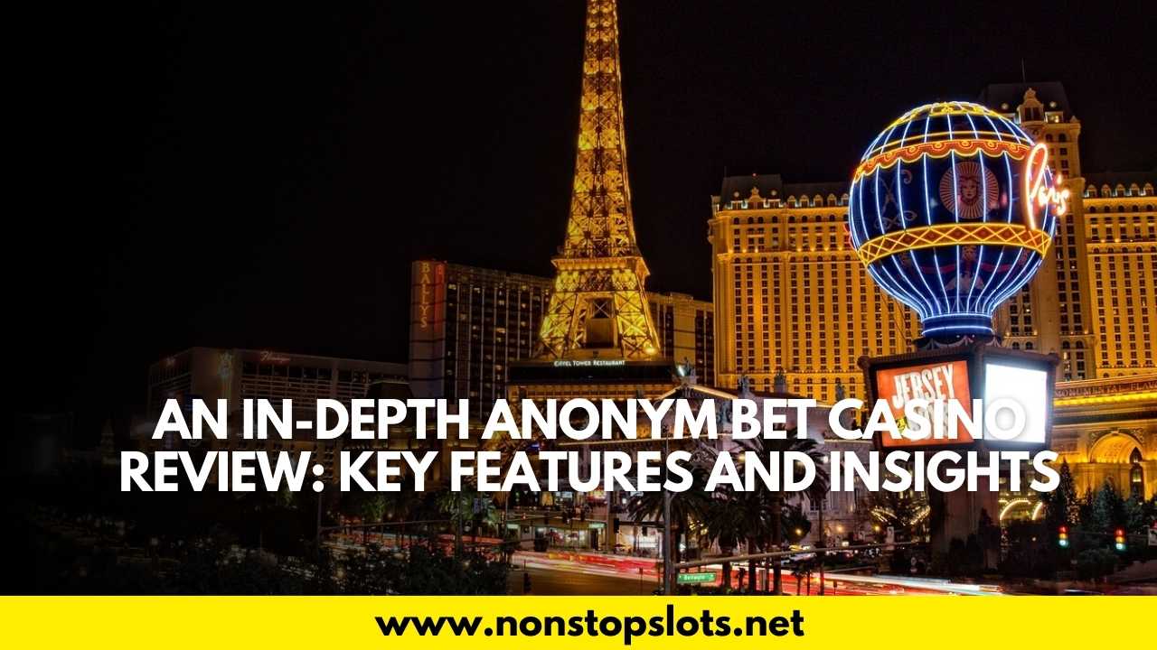 anonym bet casino review
