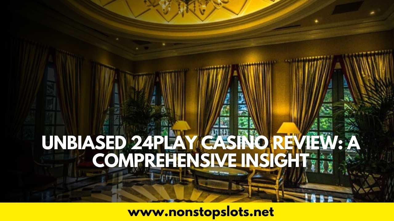 24play casino review