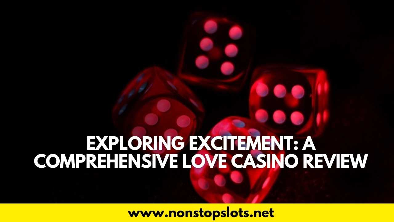 love casino review