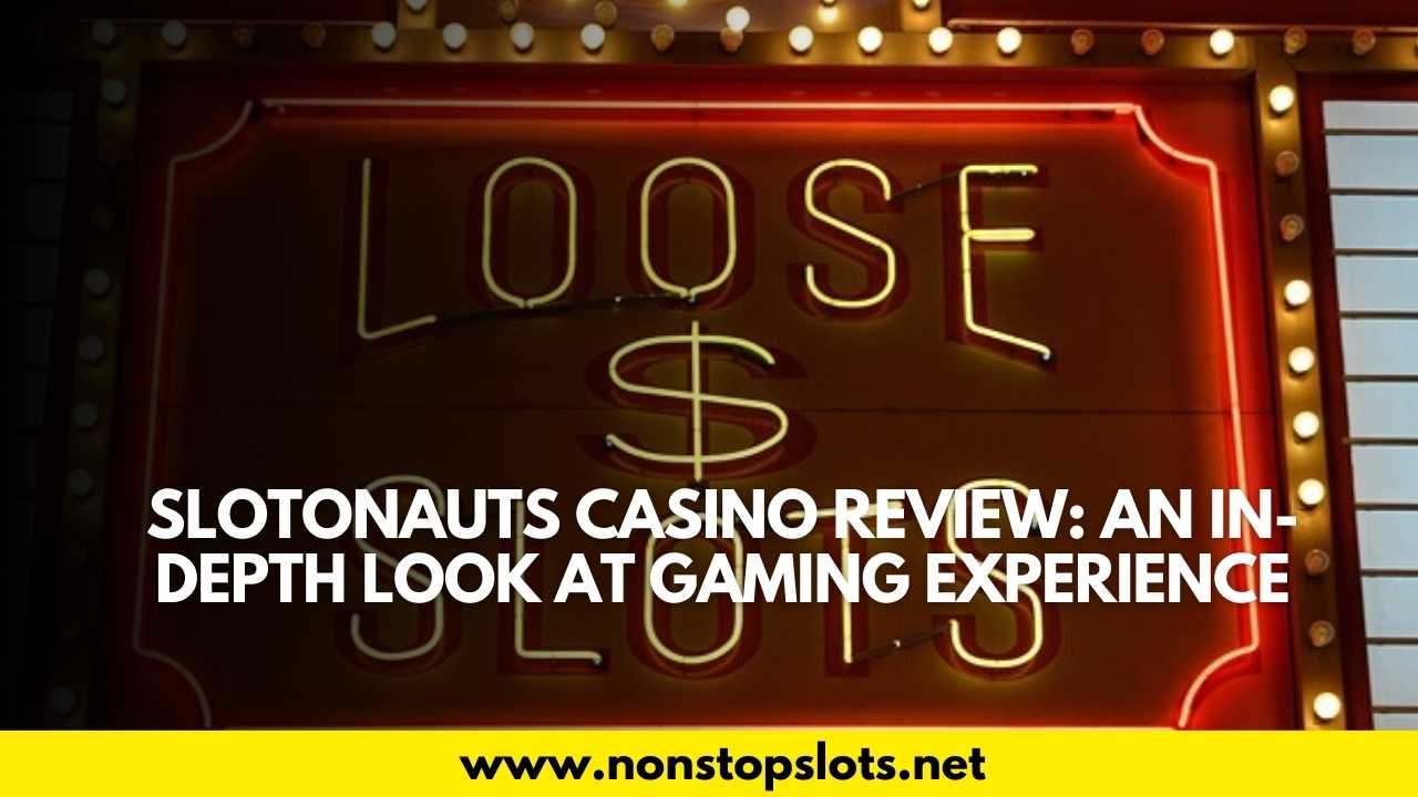 slotonauts casino review